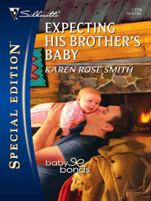 Title details for Expecting His Brother's Baby by Karen Rose Smith - Available